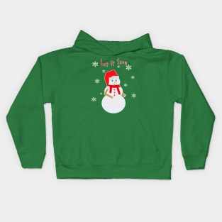 Snowman with Santa Claus hat with tagline: Let it Snow Kids Hoodie